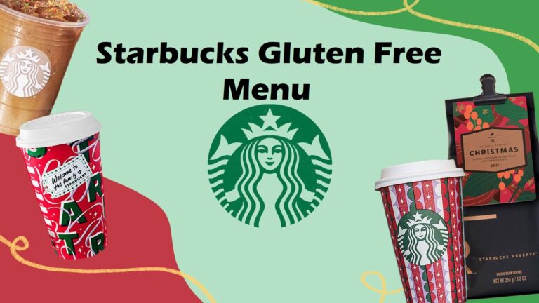 Starbucks Gluten Free Menu For 2024